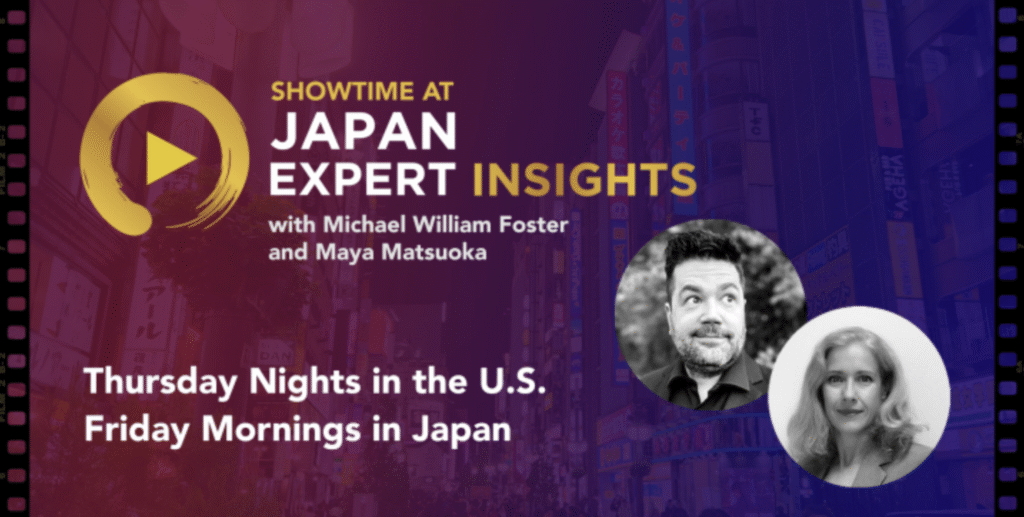 Showtime at Japan Expert Insights
