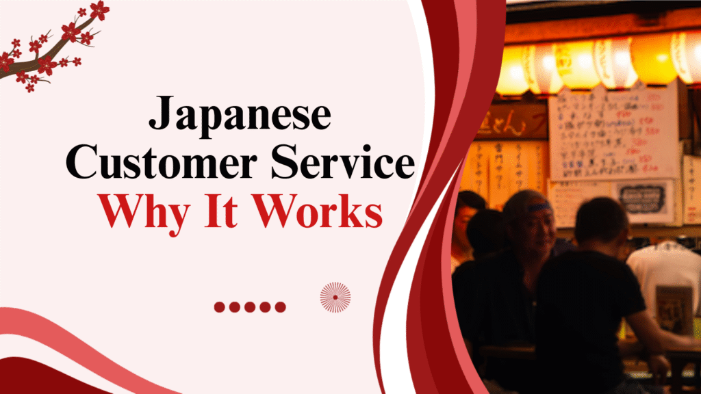 Japanese Customer Service