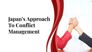 Japan's Approach Conflict management, Japan Expert Insights
